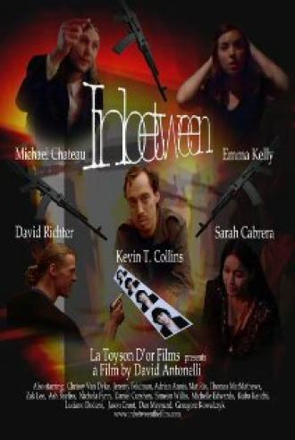 Inbetween (фильм 2008)