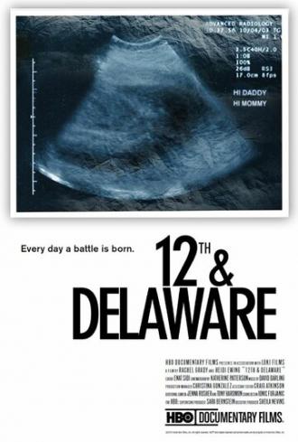 12th & Delaware (фильм 2010)