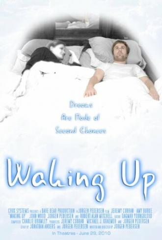 Waking Up (фильм 2010)