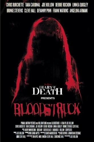 Bloodstruck (фильм 2010)