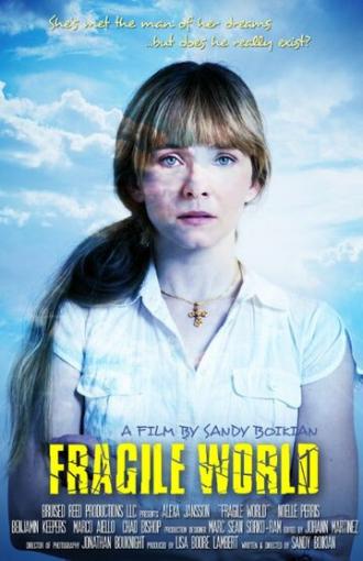 Fragile World (фильм 2014)