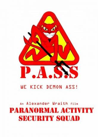 Paranormal Activity Security Squad (фильм 2016)