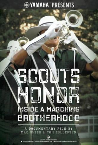 Scouts Honor: Inside a Marching Brotherhood (фильм 2014)