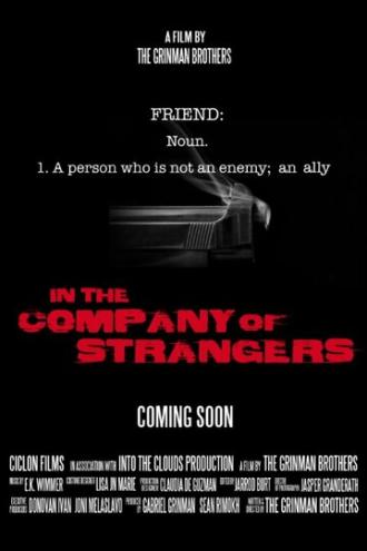 In the Company of Strangers (фильм 2014)