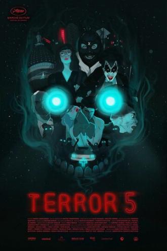 Террор 5 (фильм 2016)