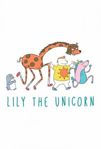 Lily the Unicorn (фильм 2015)