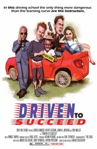 Driven to Succeed (фильм 2015)