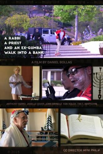 A Rabbi, a Priest and an Ex-Gumba (фильм 2017)