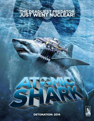 Atomic Shark (фильм 2016)