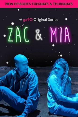 Zac and Mia (сериал 2017)