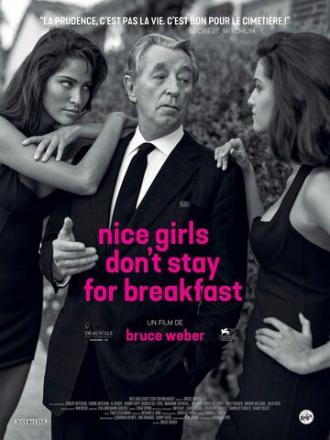 Nice Girls Don't Stay for Breakfast (фильм 2018)