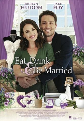 Eat, Drink & Be Married (фильм 2019)