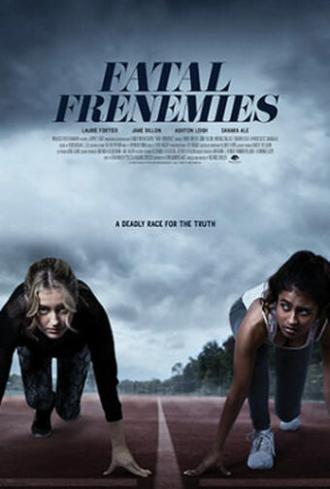 Fatal Frenemies (фильм 2021)