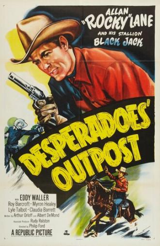 Desperadoes' Outpost (фильм 1952)
