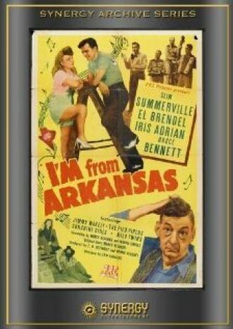 I'm from Arkansas (фильм 1944)