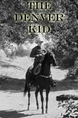 The Denver Kid (фильм 1948)