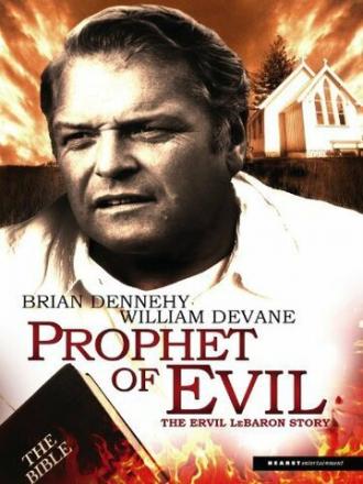 Prophet of Evil: The Ervil LeBaron Story (фильм 1993)
