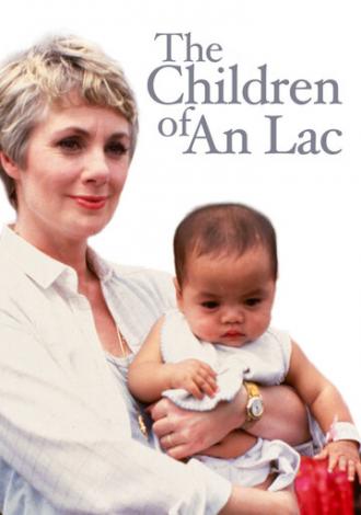 The Children of An Lac (фильм 1980)