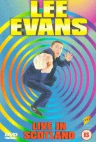 Lee Evans: Live in Scotland (фильм 1998)