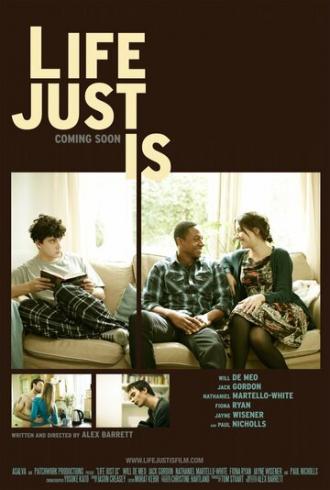 Life Just Is (фильм 2012)