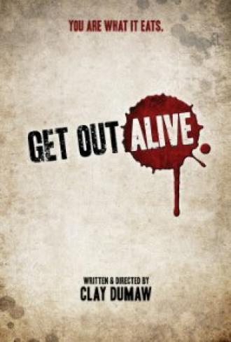 Get Out Alive (фильм 2012)