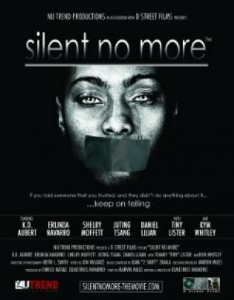 Silent No More (фильм 2012)