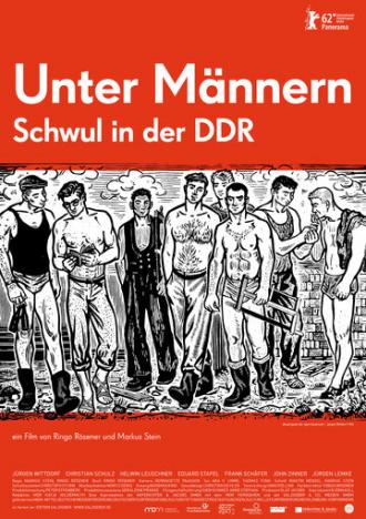 Мужское дело — Гомосексуальность в ГДР (фильм 2012)
