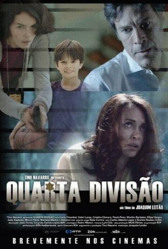 Quarta Divisão (фильм 2013)