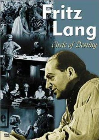 Fritz Lang, le cercle du destin - Les films allemands (фильм 2004)