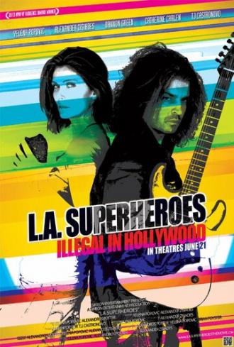 L.A. Superheroes (фильм 2013)