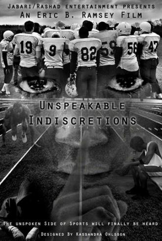 Unspeakable Indiscretions (фильм 2014)