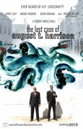 The Last Case of August T. Harrison (фильм 2015)
