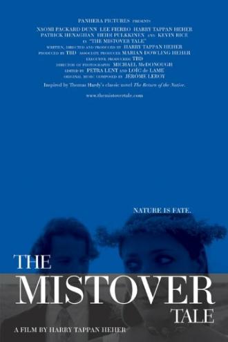 The Mistover Tale (фильм 2015)