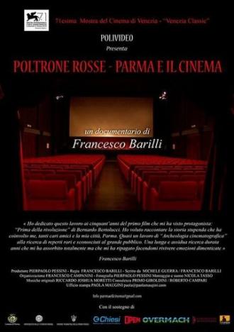 Poltrone Rosse - Parma e il Cinema (фильм 2014)