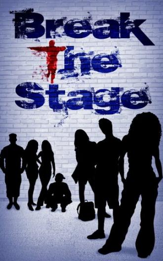 Break the Stage (фильм 2020)