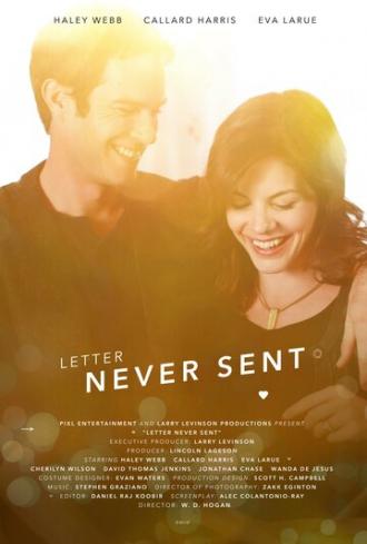 Letter Never Sent (фильм 2015)