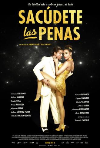 Sacudete Las Penas (фильм 2018)