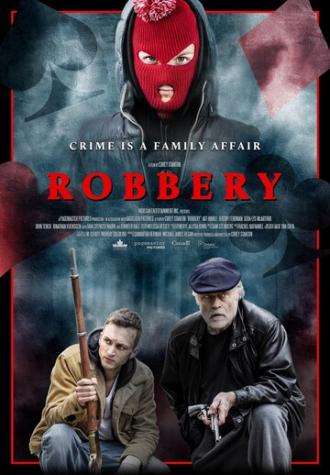 Robbery (фильм 2018)