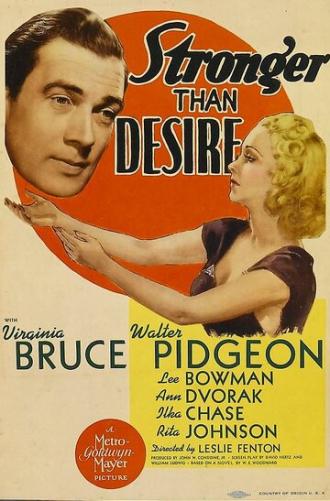 Stronger Than Desire (фильм 1939)