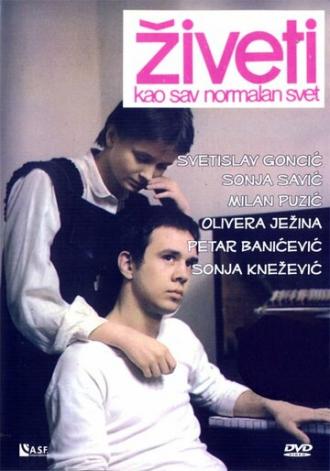 Ziveti kao sav normalan svet (фильм 1982)