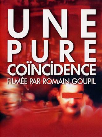 Une pure coïncidence (фильм 2002)