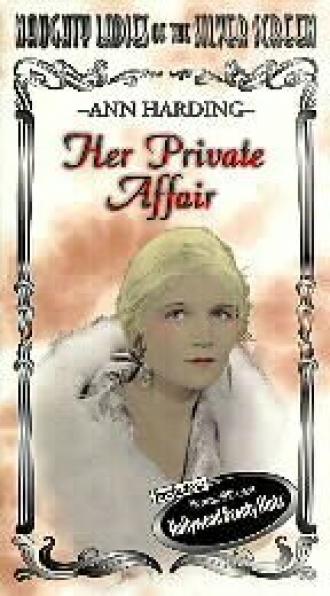 Her Private Affair (фильм 1929)