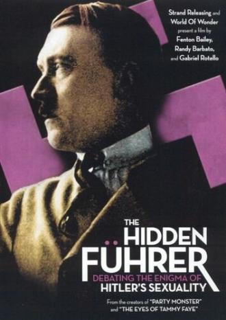 Неизвестный Фюрер: Обсуждение сексуальной ориентации Гитлера (фильм 2004)