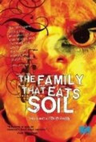Семья, которая ест почву (фильм 2005)