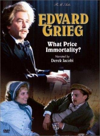 Edvard Grieg: What Price Immortality? (фильм 1999)