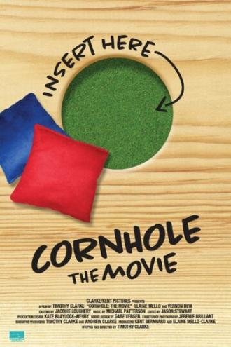 Cornhole: The Movie (фильм 2010)