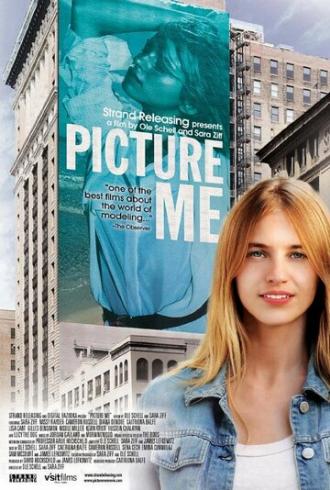 Picture Me: A Model's Diary (фильм 2009)