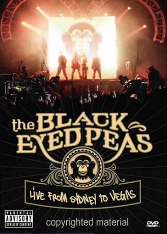 Black Eyed Peas: Live from Sydney to Vegas (фильм 2006)