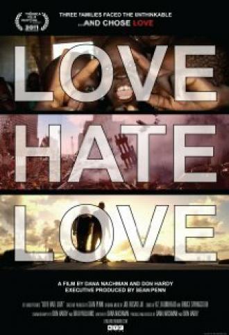Love Hate Love (фильм 2011)