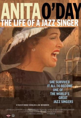Анита О’Дэй: Жизнь джазовой певицы (фильм 2007)
